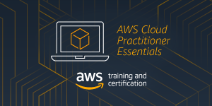 AWS Cloud Practitioner Essentials